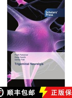 预订 Trigeminal Neuralgia [9786138940494]