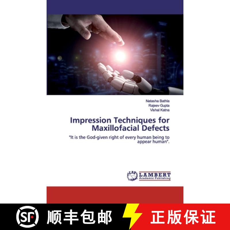 预订 Impression Techniques for Maxillofacial Defects [9786200000583]