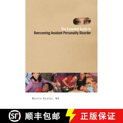 【3-4周达】精装 The Essential Guide to Overcoming Avoidant Personality Disorder [9780313377525]