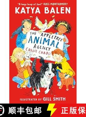 【3-4周达】Appletree Animal Agency: Collie Chaos: Snow and puppies cause fun-filled Christmas chaos i... [9781529519198]