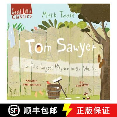 【3-4周达】精装 Tom Sawyer: Or the Largest Playroom in All the World [9781913060060]