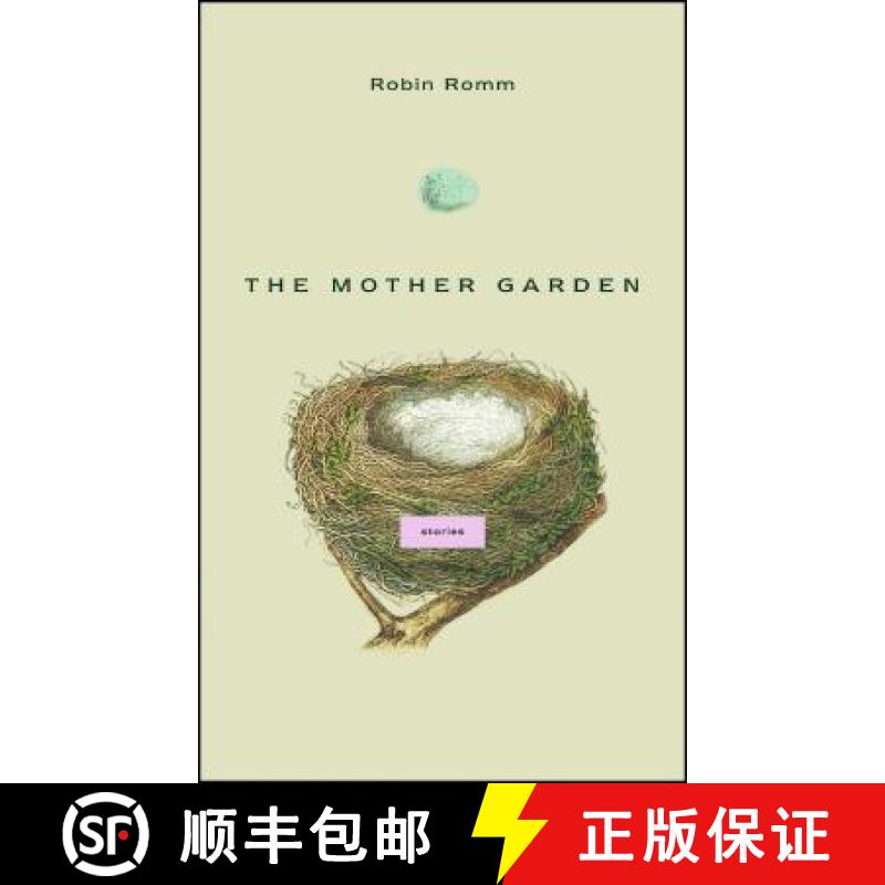 【3-4周达】The Mother Garden: Stories [9781416539087]