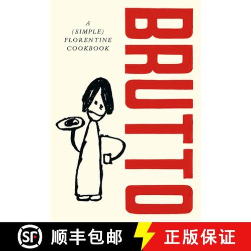 【3-4周达】Brutto: A Florentine Cookbook (of Sorts) [9781529197143]