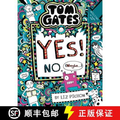 【3-4周达】Tom Gates: Tom Gates:Yes! No. (Maybe...) [9781407193502]