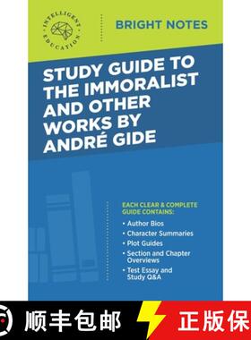 【3-4周达】Study Guide to The Immoralist and Other Works by Andre Gide [9781645420200]