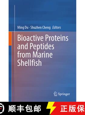 【3-4周达】Bioactive Proteins and Peptides from Marine Shellfish [9789819539369]