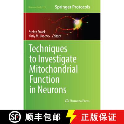 【3-4周达】Techniques to Investigate Mitochondrial Function in Neurons (Softcover reprint of the orig... [9781493983292]