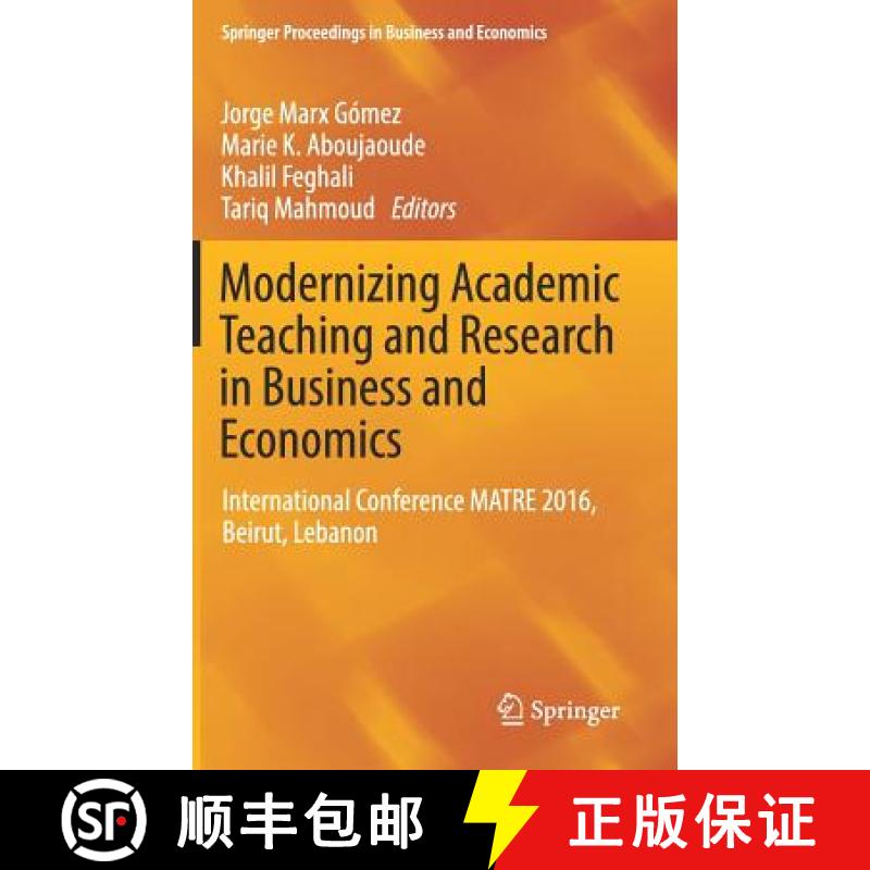 【3-4周达】Modernizing Academic Teaching and Research in Business and Economics : International Confe... [9783319544182]