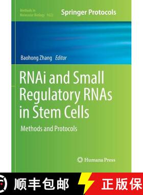 【3-4周达】RNAi and Small Regulatory RNAs in Stem Cells : Methods and Protocols [9781493983865]