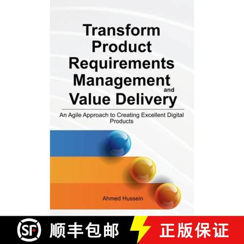 【3-4周达】Transform Product Requirements Management and Value Delivery : An Agile Approach to Creati... [9798985743418]