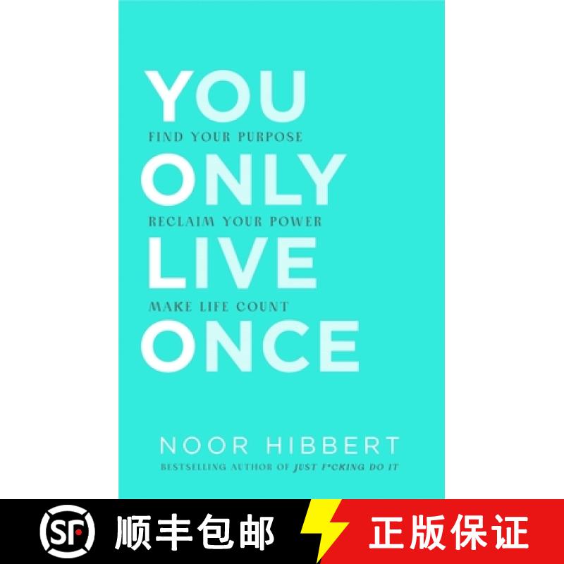 【3-4周达】You Only Live Once : Find Your Purpose. Reclaim Your Power. Make Life Count. THE SUNDAY TI... [9781529376463]