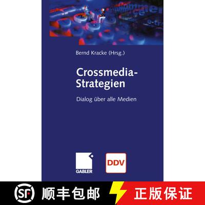 【3-4周达】Crossmedia-Strategien: Dialog über alle Medien [9783322823564]