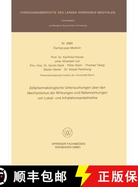 【3-4周达】Zellpharmakologische Untersuchungen Euber Den Mechanismus Der Wirkungen Und Nebenwirkungen... [9783531028897]