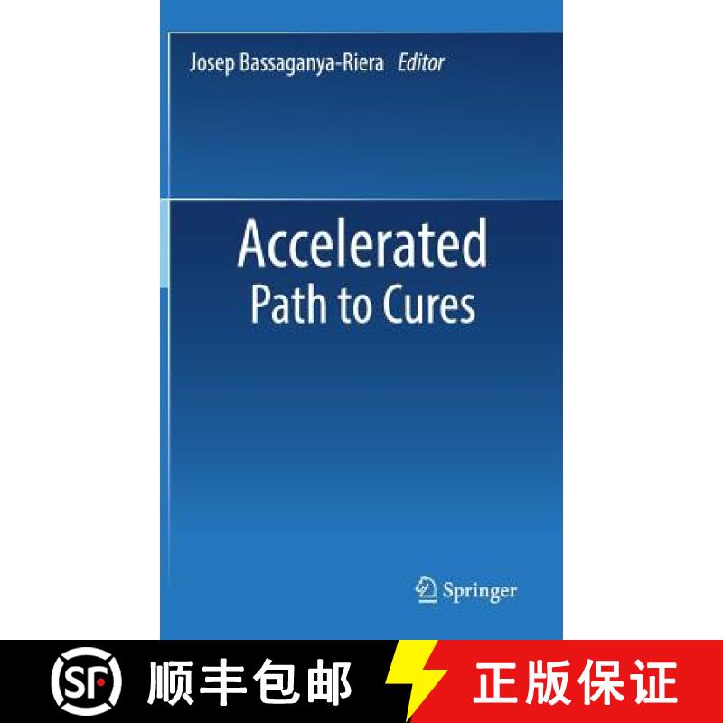 【3-4周达】Accelerated Path to Cures [9783319732374]