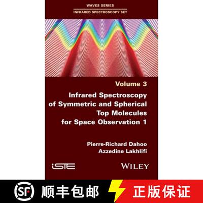 【3-4周达】Infrared Spectroscopy of Symmetric and Spherical Spindles for Space Observation 1 [9781786305688]