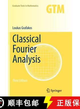 【3-4周达】Classical Fourier Analysis [9781493939169]