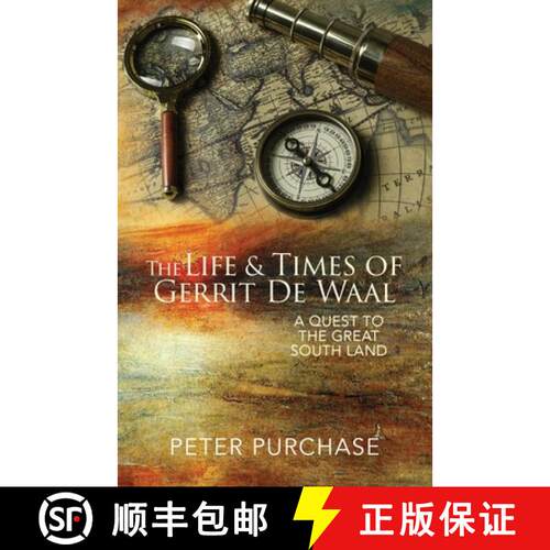 【3-4周达】The Life and Times of Gerrit de Waal: A Quest to the Great South Land [9780975621615]