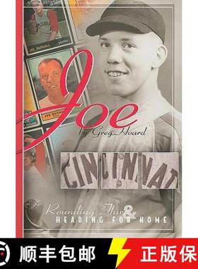 预订 Joe: Rounding Third and Heading for Home [9781933197463]