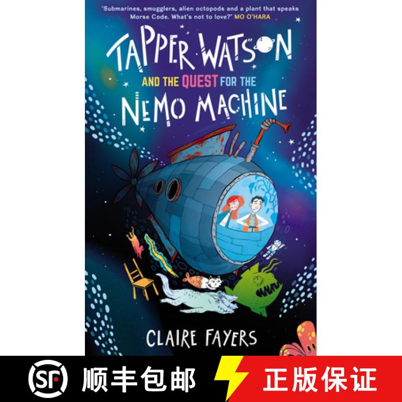 【2-3周达】Tapper Watson and the Quest for the Nemo Machine [9781915444158]