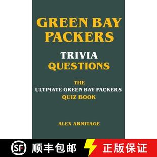 【3-4周达】Green Bay Packers Trivia Questions - The Ultimate Green Bay Packers Quiz Book [9798215188477]