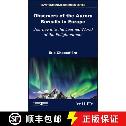 【3-4周达】精装 Observers of the Aurora Borealis in Europe – Journey into the Learned World of the E... [9781786307927]