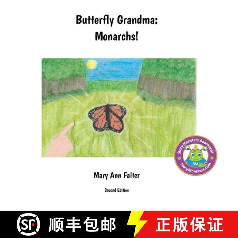 预订 Butterfly Grandma: Monarchs! [9781733844116]