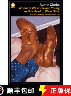 【3-4周达】When He Was Free and Young and He Used to Wear Silks A List ed. [9781487008420]