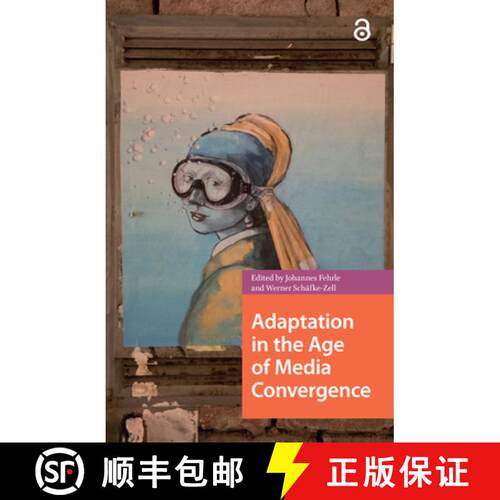 【3-4周达】精装 Adaptation in the Age of Media Convergence [9789462983663]