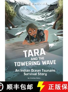 【3-4周达】Tara and the Towering Wave: An Indian Ocean Tsunami Survival Story [9781496596918]
