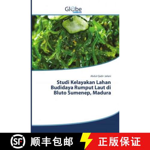 预订 Studi Kelayakan Lahan Budidaya Rumput Laut di Bluto Sumenep, Madura [9786138247739]