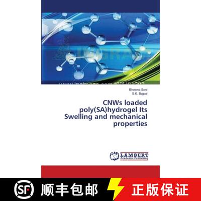 预订 CNWs loaded poly(SA)hydrogel Its Swelling and mechanical properties [9783659557941]