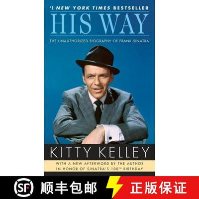 【3-4周达】His Way: The Unauthorized Biography of Frank Sinatra [9780553386189]