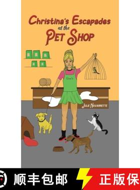 【3-4周达】Christina's Escapades at the Pet Shop [9781398429949]