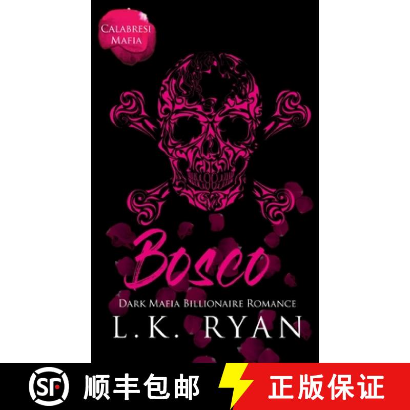 【3-4周达】Bosco: A Debt Owed Damsel In Distress Dark Mafia Billionaire Romance [9781955233835]