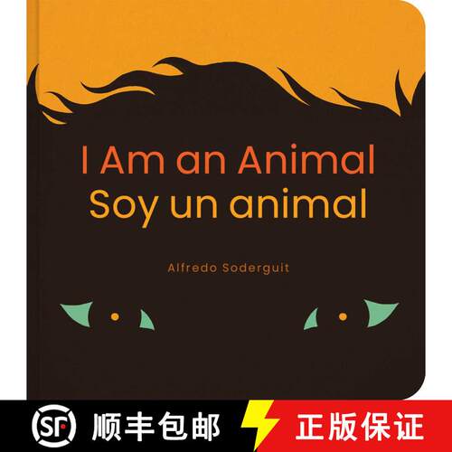 【3-4周达】I Am an Animal / Yo Soy Un Animal: (Bilingual Board Books for Babies) [9781735311586]