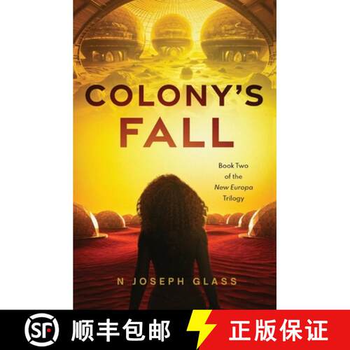 【3-4周达】Colony's Fall: Book Two of the New Europa Trilogy [9798986659848]
