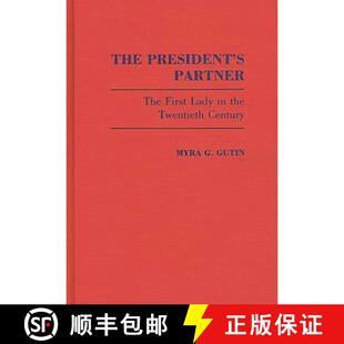 9780313253355 First the Lady Century 4周达 The President Twentieth Partner
