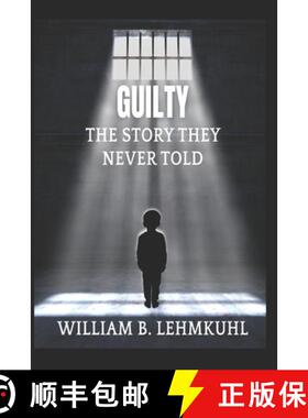 【3-4周达】Guilty:: The Story They Never Told [9798218642679]