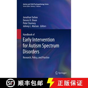 【3-4周达】Handbook of Early Intervention for Autism Spectrum Disorders : Research, Policy, and Practice [9781493951932]