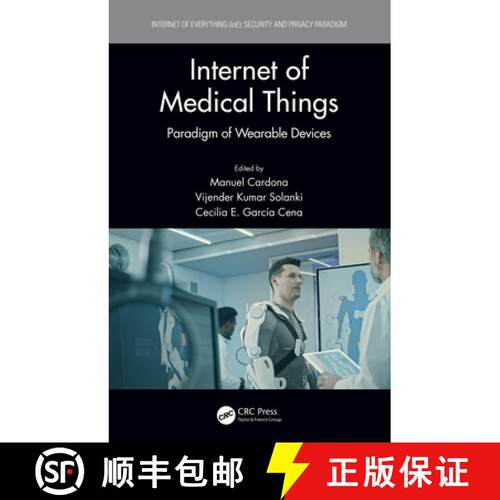 【3-4周达】精装 Internet of Medical Things: Paradigm of Wearable Devices [9780367272630]