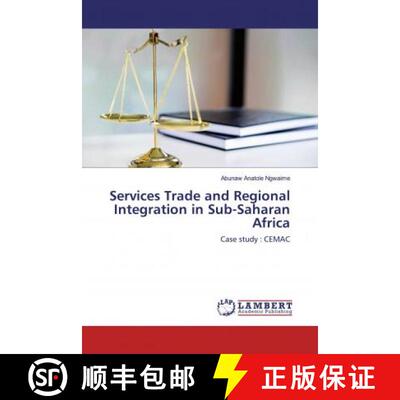 预订 Services Trade and Regional Integration in Sub-Saharan Africa [9786136660905]