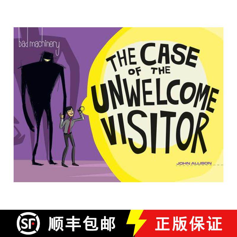 【3-4周达】Bad Machinery Vol. 6, Volume 6: The Case of the Unwelcome Visitor [9781620103517]