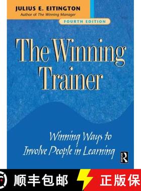 【3-4周达】The Winning Trainer: Winning Ways to Involve People in Learning [9780750674232]
