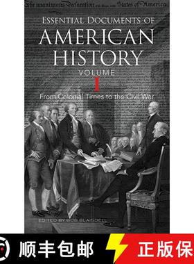 预订 Declaration of Independence, the Constitution and Other Essential Documents of American History ... [9780486797304]