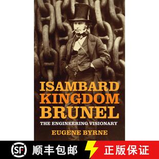 Isambard Kingdom Visionary 9781803999050 Engineering 4周达 The Brunel