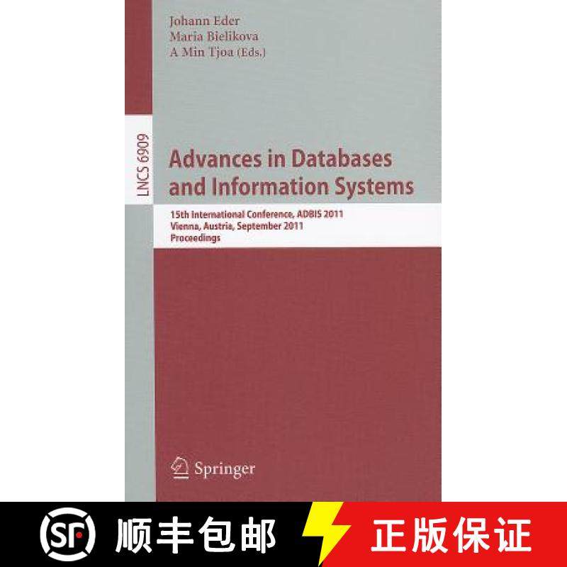 【3-4周达】Advances in Databases and Information Systems : 15th International Conference, ADBIS 2011,... [9783642237362]