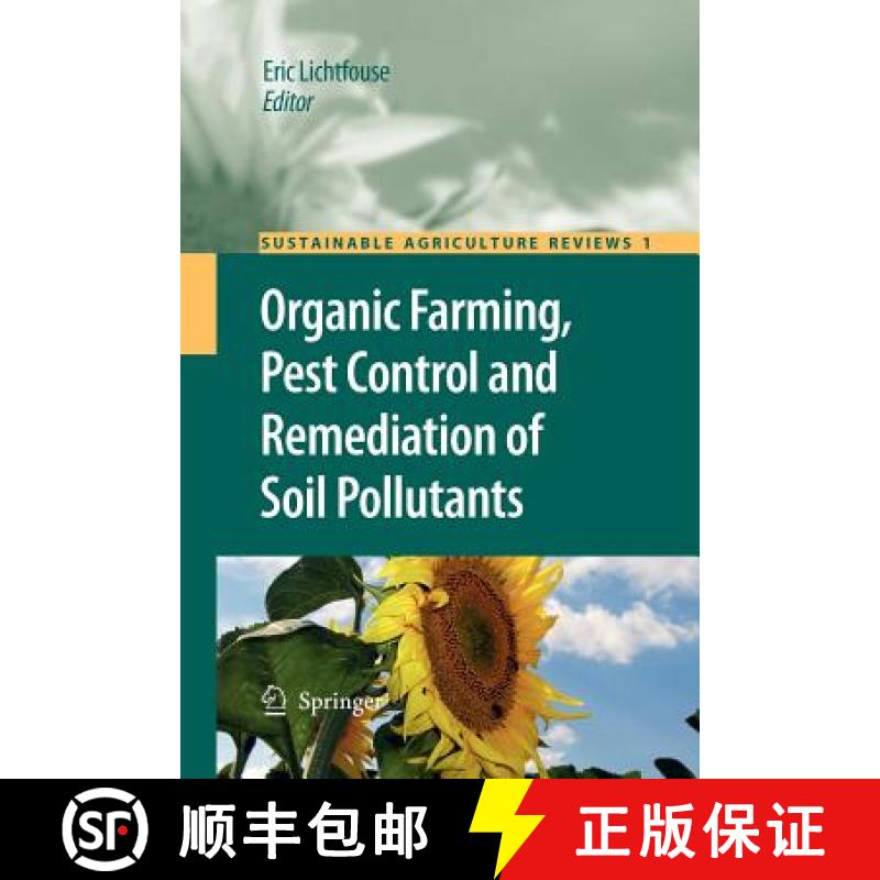 【3-4周达】Organic Farming, Pest Control and Remediation of Soil Pollutants [9789400730670]