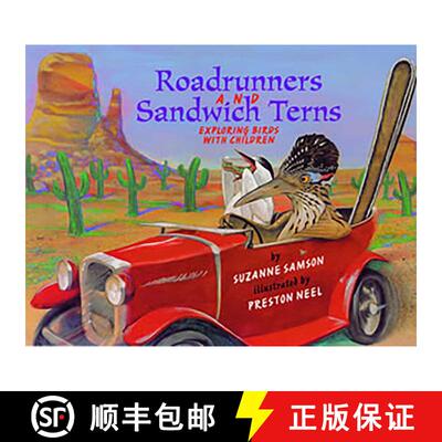 【3-4周达】Road Runners & Sandwich Terns: Exploring Birds with Children [9781570981296]