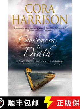 【3-4周达】Condemned to Death: A Burren mystery set in sixteenth-century Ireland [9781847515490]
