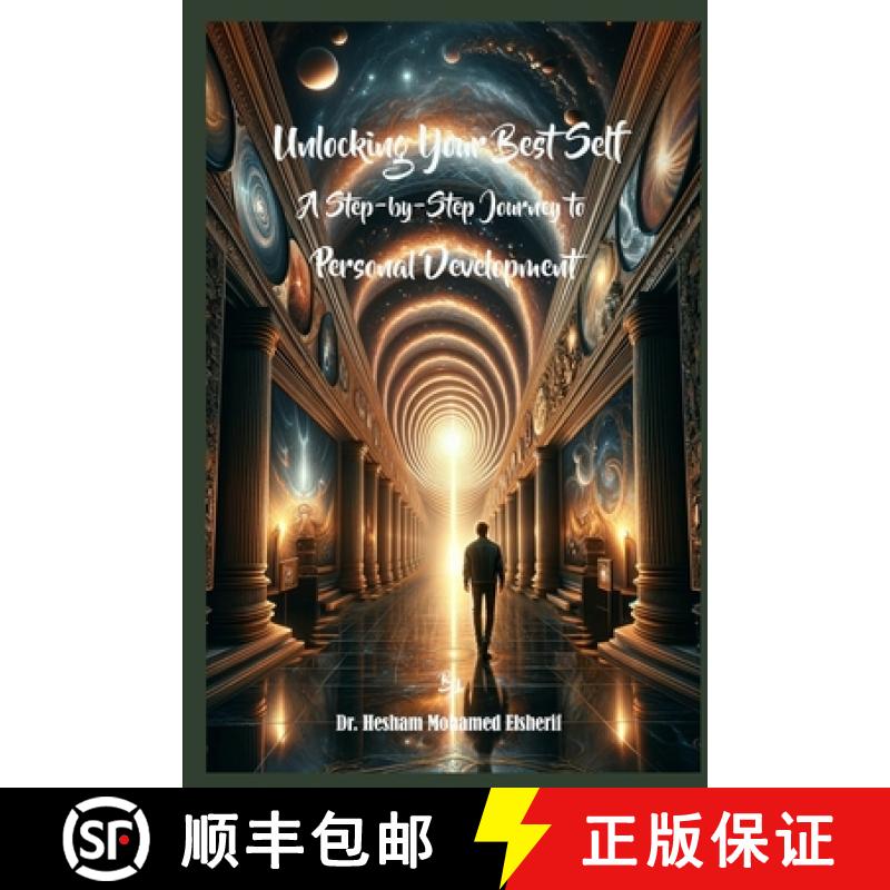 【2-3周达】Unlocking Your Best Self:  A Step-by-Step Journey to Personal Development [9798330471072]